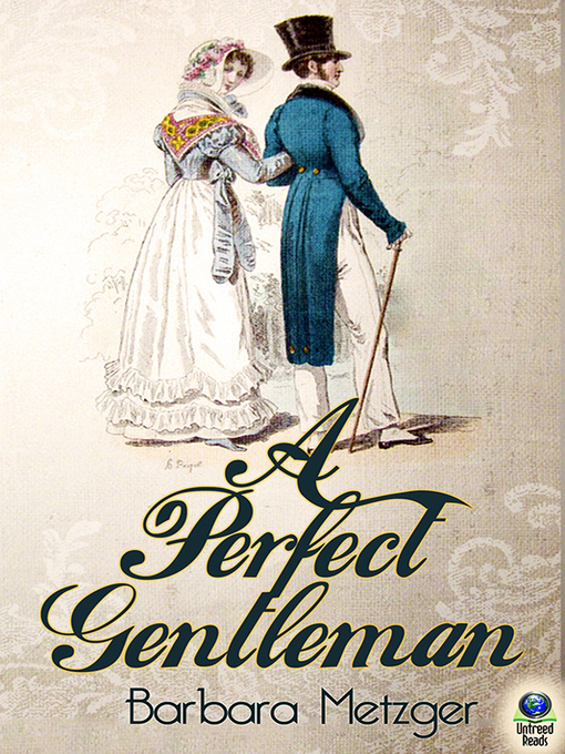 Title details for A Perfect Gentleman by Barbara Metzger - Available